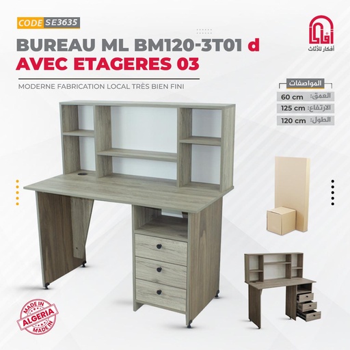 Bureau ML BM120-3T01 D AVEC ETAGERES 03 ( L120/H125/P60cm ) 